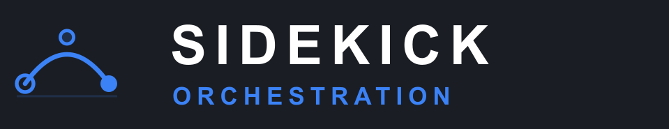 Sidekick Orchestration